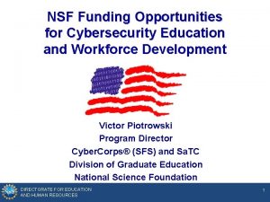 NSF Funding Opportunities for Cybersecurity Education and Workforce