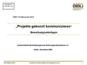 BeitragsNr fllt BBU aus BBUWettbewerb 2010 Projekte gekonnt