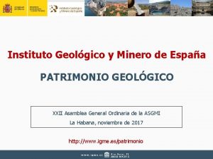 Instituto Geolgico y Minero de Espaa PATRIMONIO GEOLGICO