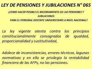Ley de pensiones 065