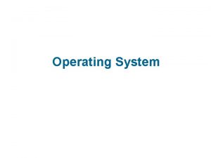 Define operating system