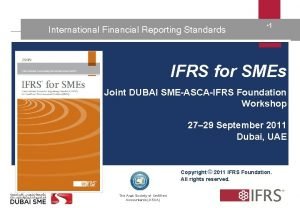 International Financial Reporting Standards 11 IFRS for SMEs