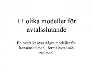 13 olika modeller fr avtalsslutande En versikt ver