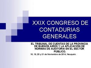 XXIX CONGRESO DE CONTADURIAS GENERALES EL TRIBUNAL DE