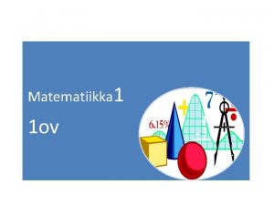 Matematiikka 1 1 ov 1 ov http fi