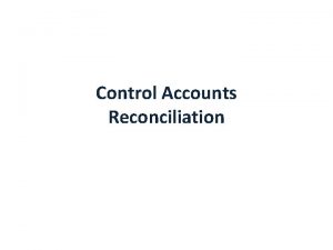 Control accounts reconciliation