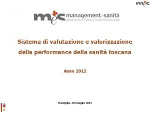 Sistema di valutazione e valorizzazione della performance della