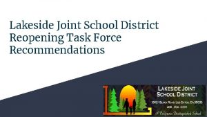 Lakeside Joint School District Reopening Task Force Recommendations