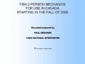 FIBA 2 PERSON MECHANICS FOR USE IN CANADA