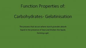 What is gelatinisation