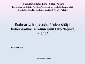 Universitatea BabeBolyai din ClujNapoca Facultatea de tiine Politice