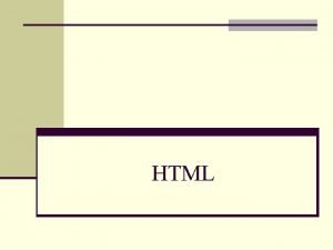 HTML ta je HTML n HTML Hyper Text