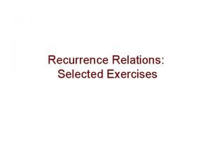 Recurrence Relations Selected Exercises Exercise 10 a A
