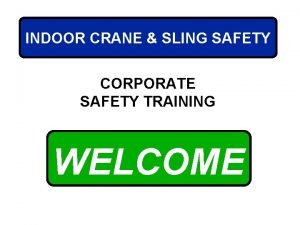 Indoor cranes safe lifting operations