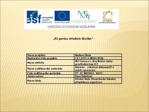 EU penze stednm kolm Nzev projektu Registran slo