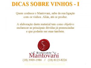 DICAS SOBRE VINHOS I Quem conhece o Mantovani