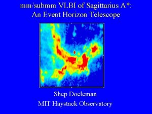 mmsubmm VLBI of Sagittarius A An Event Horizon