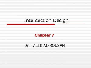 Principles of intersection design Principles of intersection design
