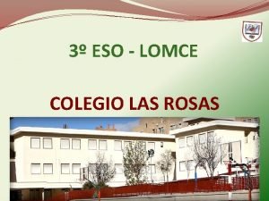 3 ESO LOMCE COLEGIO LAS ROSAS NOVEDADES DE