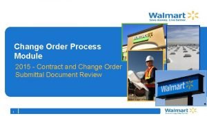 Change Order Process Module 2015 Contract and Change