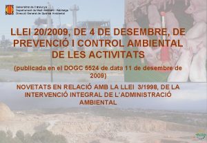 Generalitat de Catalunya Departament de Medi Ambient i