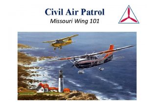 Civil Air Patrol Missouri Wing 101 Civil Air