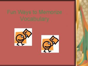 Fun Ways to Memorize Vocabulary II Pre preview