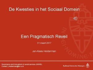 De Kwesties in het Sociaal Domein Een Pragmatisch