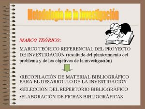 MARCO TERICO MARCO TERICO REFERENCIAL DEL PROYECTO DE