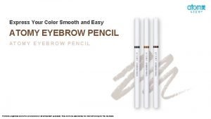 Atomy eyebrow pencil