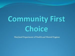 Community first choice maryland