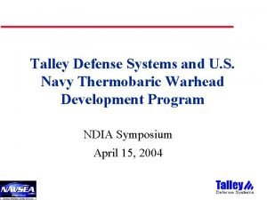 Talley defense systems