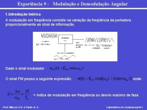 Experincia 9 Modulao e Demodulao Angular 1 Introduo