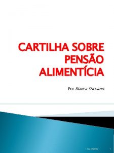 CARTILHA SOBRE PENSO ALIMENTCIA Por Bianca Stievano 11252020