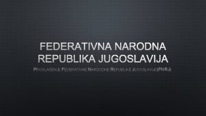 Federativna narodna republika jugoslavija