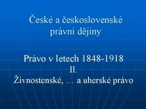 esk a eskoslovensk prvn djiny Prvo v letech