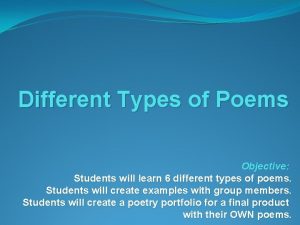 Objective poetry is of dash types