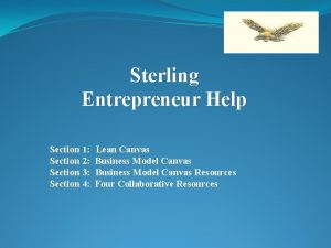 Sterling Entrepreneur Help Section 1 Section 2 Section