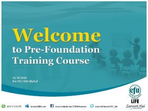 11282020 PreFTC EFU Lifetrd Objectives of this course
