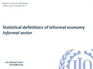 Regional course on Informality Chiba 16 20 October