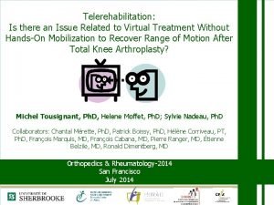 Telerehabilitation Is there an Issue Related to Virtual