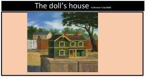 Katherine mansfield the dolls house