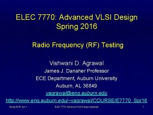 ELEC 7770 Advanced VLSI Design Spring 2016 Radio