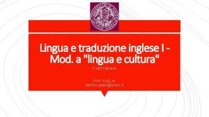 Lingua e traduzione inglese I Mod a lingua