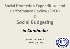 Social Protection Expenditure and Performance Review SPER Social