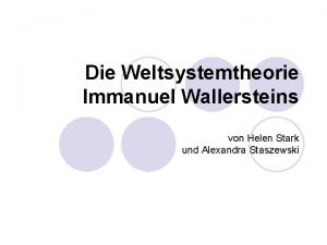 Immanuel wallerstein weltsystemtheorie