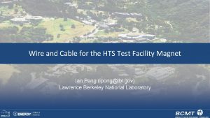 Cable test facility