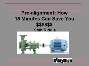Prealignment Prealignment