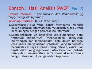 Contoh Hasil Analisis SWOT Pert7 Literasi Informasi Kemampuan
