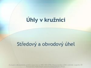 úhly příslušné k oblouku kružnice